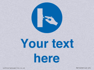 Custom Use Switch Sign